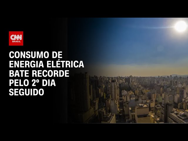 Consumo de energia elétrica bate recorde pelo 2º dia seguido | CNN PRIME TIME