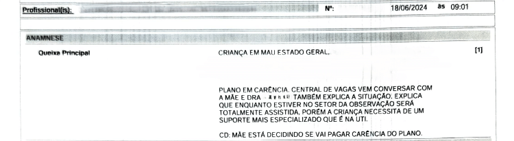 Prontuário observa a necessidade de pagamento para seguir com a internação particular (descrito erroneamente como 'carência')