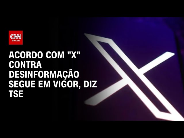 Acordo com 'X' contra desinformação segue em vigor, diz TSE | BASTIDORES CNN