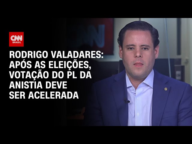 Rodrigo Valadares: Após as eleições municipais, votação da PL da anistia deve ser acelerada | 360°