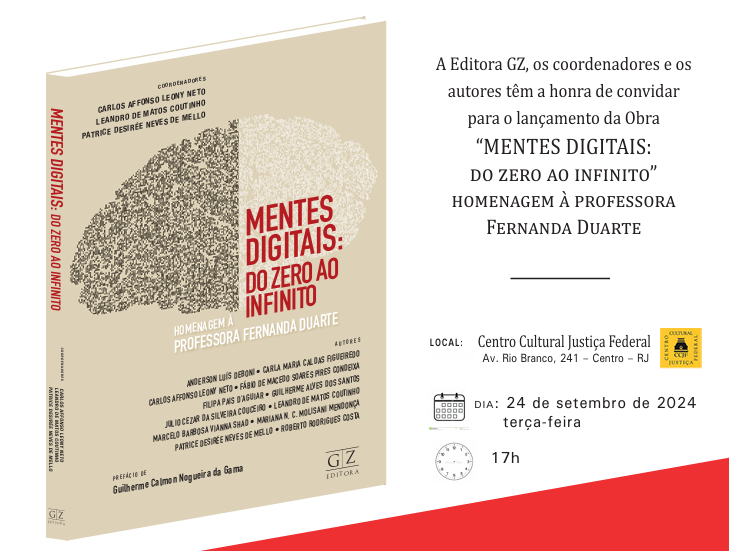 image 86 Centro Cultural da Justiça Federal recebe o lançamento do livro 'Mentes Digitais: do Zero ao Infinito'